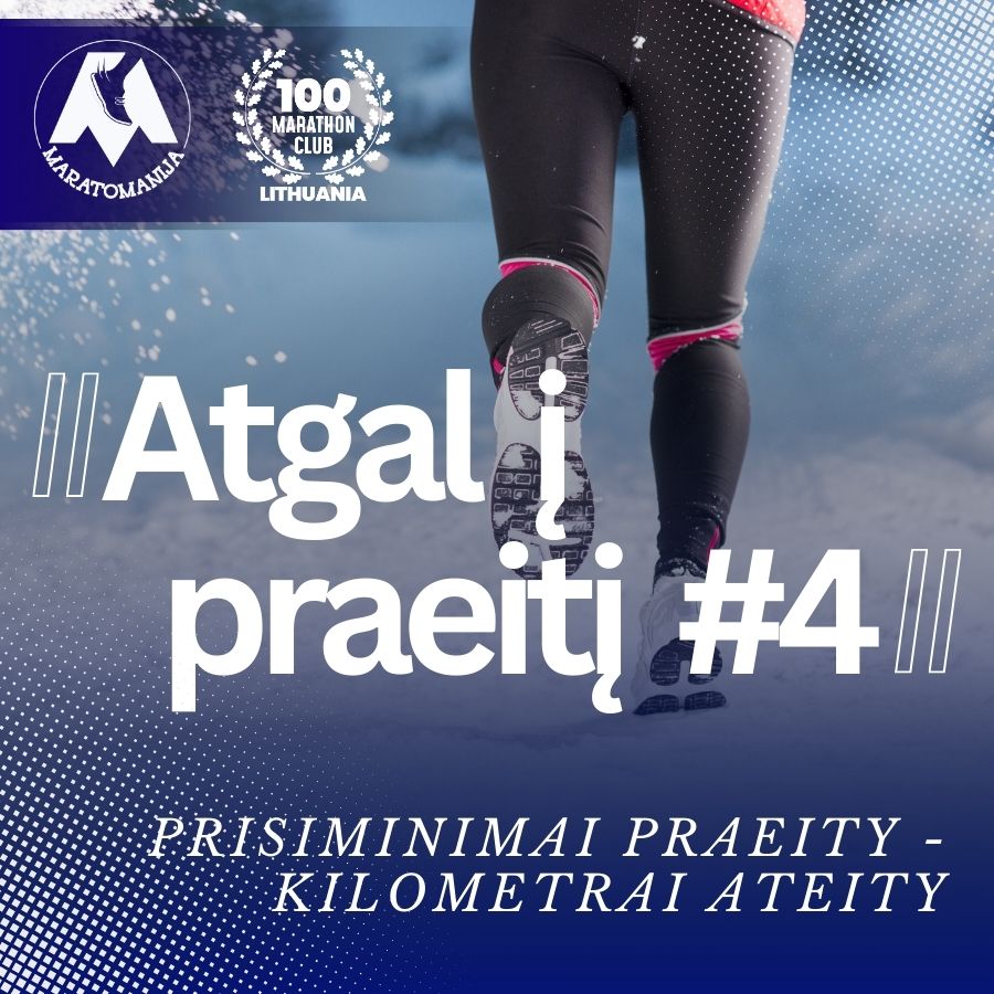 Atgal Į Praeitį #4