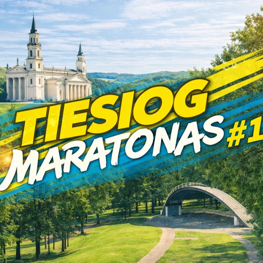 Tiesiog maratonas #1