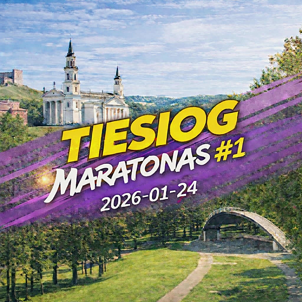 Tiesiog maratonas #1